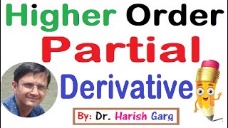 Higher Order Partial Derivatives  Concepts and Examples [upl. by Allisurd]