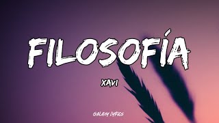 Xavi  Filosofía Letras🎵 [upl. by Glynnis]