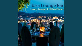 Ibiza Lounge Bar Luxury Lounge amp Chillout Mix Continuous DJ Mix [upl. by Arrec301]