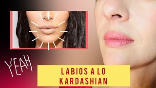 Tutorial definitivo de labios voluptuosos labios a lo Kardashian [upl. by Katrine67]