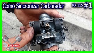 Como Carburar Yamaha RX 115 Y Sincronizar El Carburador 1 [upl. by Neelyar589]