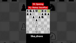 D4 Opening My Bishop Sacrifice😱🎉 chess [upl. by Luzader]