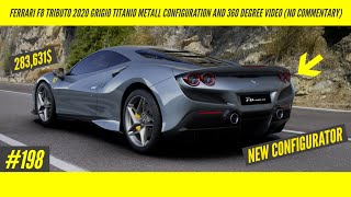 Ferrari F8 Tributo 2020 Grigio Titanio Metall Configuration And 360 Degree Video No Commentary [upl. by Evars]