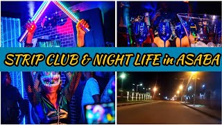 NIGHT VLOG NIGHT LIFE in ASABA amp VISITATION to the biggest STRIP CLUB in ASABA DELTA STATE NIGERIA [upl. by Enneirb]