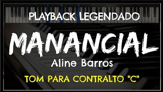 🎤 Manancial PLAYBACK LEGENDADO  TOM CONTRALTO quotCquot Aline Barros by Niel Nascimento [upl. by Winola]