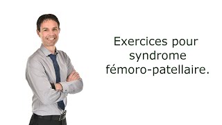 Exercices pour le syndrome fémoropatellaire [upl. by Arhez623]