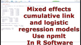 Mixed effects cumulative link and logistic regression models Use npmlt With In R Software [upl. by Anahc]