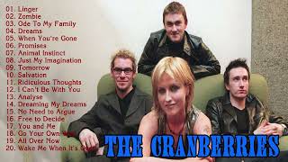 Cranberries Best Songs  The Cranberries Greatest Hits Album 2022 [upl. by Nosreip325]