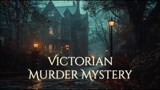 Victorian Murder Mystery Ambience and Music  rainy misty evening in the streets of Victorian city [upl. by Alyahsat]