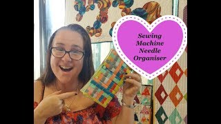 How to make a Sewing Machine Needle Organiser [upl. by Rahsab]