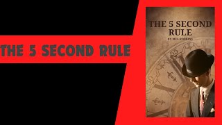 THE 5 SECOND RULE by Mel Robbins  Core Message [upl. by Gregrory]