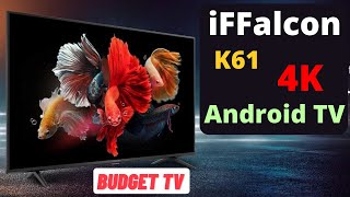 iFFalcon K61 4K TV  iFFalcon K61 series TV  iFFalcon Android TV  TCL subrand iFFalcon Android TV [upl. by Akkeber]