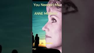 You Needed Me Part 2  Anne Murray Greatest Hits [upl. by Annehcu]