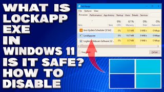 What is LockAppexe in Windows 11 Is it Safe How To Disable Guide [upl. by Esidnak917]