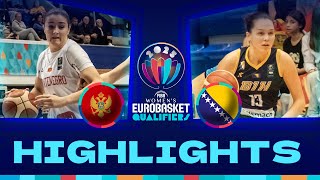 Montenegro v Bosnia and Herzegovina  Full Game Highlights  FIBA EuroBasketWomen 2025 Qualifiers [upl. by Zosima]