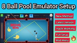 How To Play 8 Ball Pool On PCEmulator  New Method  No Crash Issue  Hack Working 2024 [upl. by Fia]