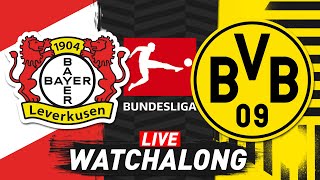 Bayer 04 Leverkusen vs Borussia Dortmund LIVE Watchalong  Bundesliga Matchday 4 [upl. by Crescantia]