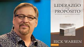 Liderazgo con Propósito Rick Warren Audio Libro Cristiano [upl. by Cuthburt]