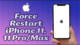 How to Restart iPhone 11 11 Pro amp 11 Pro Max Reboot Frozen Unresponsive [upl. by Mccourt]