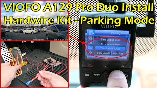 Hardwire Kit For Parking Mode  VIOFO A129 Pro Duo Dashcam [upl. by Irneh]