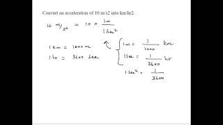 Convert an acceleration of 10 ms2 to kmhr 2 [upl. by Koziarz]