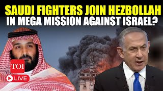 Saudi Fighters Enter War Against Israel Troops Join Hezbollahs AntiIDF Mission  Details [upl. by Yentruok]