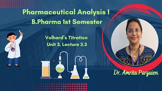 Volhards Methodprecipitation TitrationL33Unit3Pharmaceutical AnalysisIBPharm1Sem [upl. by Innis908]