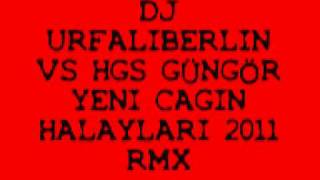 HGS GÜNGÖR YENI CAGIN HALAYLARI 2011DJURFALI REMIX [upl. by Gabriell]