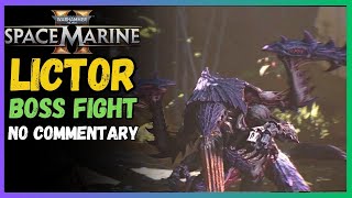 Warhammer 40K Space Marine 2 Lictor boss fight [upl. by Nolita108]