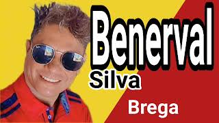 BENERVAL SILVA  BREGA CD COMPLETO [upl. by Amat892]