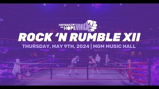 Rock N Rumble XIII  Boston 2024  Haymakers for Hope [upl. by Eniamzaj]