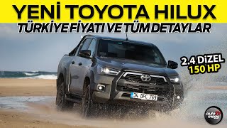 Yeni Toyota Hilux kaç para  Donanım ve motor seçenekleri neler [upl. by Nepsa]