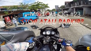 Stop atau Parkir DRTC 6  Motovlog Indonesia 23 [upl. by Southworth]