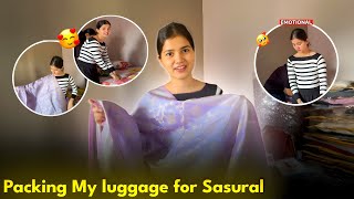 Finally Sasural ke Liye Meri packing suru🥺❤️‍🩹 [upl. by Cassilda]