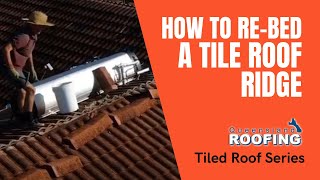 HOW TO REBED A TILE ROOF RIDGE  Queensland Roofing [upl. by Ynnaj745]