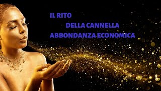 RITUALE DELLA CANNELLA per abbondanza  Sibylla Martina [upl. by Essilec]