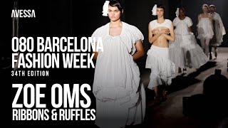 Zoe Oms 080 Barcelona Fashion  34th Edition [upl. by Nyre]