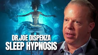 DrJoe Dispenza  Restorative Deep Sleep Meditation  DrJoe Dispenza Sleep Hypnosis [upl. by Erhard]