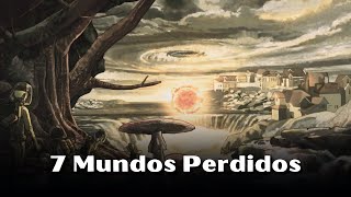 7 MUNDOS PERDIDOS EN LA TIERRA [upl. by Esinad469]