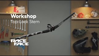 Workshop Top Lock Stem Install  Race Face [upl. by Gensler]