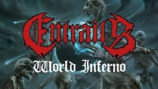 Entrails  World Inferno OFFICIAL [upl. by Enrev812]