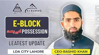 EBlock LDA City Lahore Latest Update After Possession [upl. by Reprah]