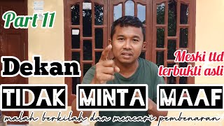 Pantaskah orang berpendidikan bahkan profesor tidak berkata jujur Part 11 [upl. by Coney]