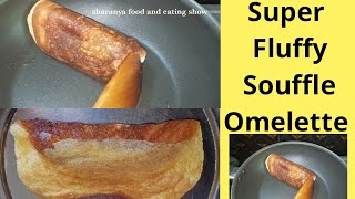 Super Fluffy Souffle OmeletteTasty morning Breakfast Recipe by Sharanya [upl. by Sivi]