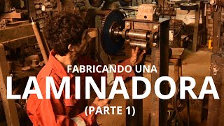 LAMINADORA PARA ACERO  MCDONALD STEEL ROLLING MILL  PARTE 1 [upl. by Glassman592]