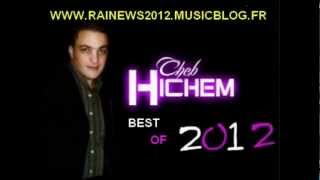 cheb hichem hob lawal 2012 [upl. by Reema]