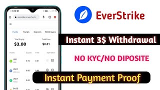 Instant 3 Withdraw Everstrike💥New Crypto Airdrop Today💸Crypto Airdrop Instant Withdraw🚀Instant loot [upl. by Aniretak]