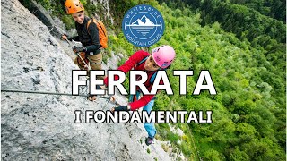 TUTORIAL ALPINISMO 18  FERRATA i fondamentali [upl. by Sterling411]