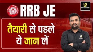 RRB JE 2023 Preparation Strategy  How to Prepare RRB JE Exam UEC [upl. by Liggett]