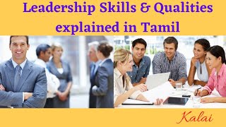 Leadership Skills and Qualities in Tamil  Kalai Selvi [upl. by Jelene]